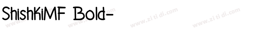 ShishkiMF Bold字体转换